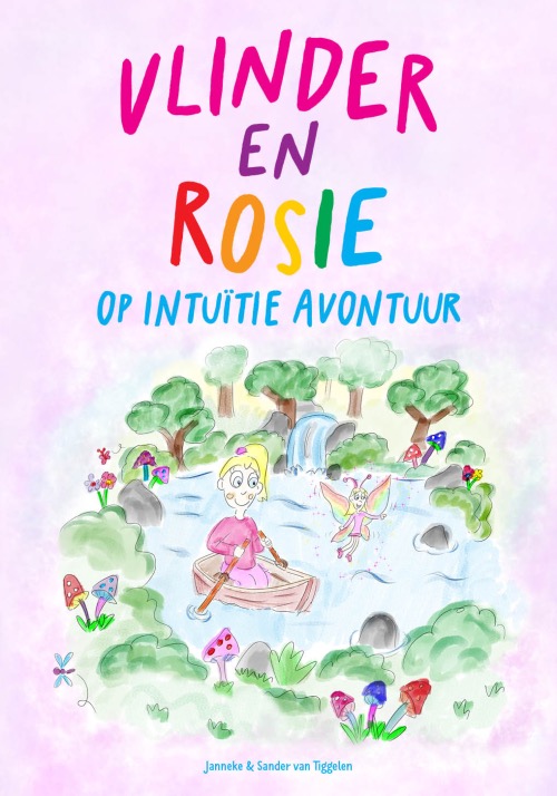 Vlinder en Rosie op intuïtieavontuur